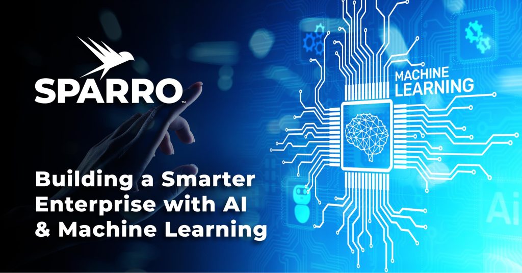 image of a person's finger about to touch a screen with a stylized graphic suggesting AI and machine learning- this is overlaid with the Sparro logo and text saying "Building a Smarter Enterprise with AI and Machine Learning"